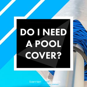 do-need-a-pool-cover-feature