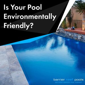 making-your-pool-environmentally-friendly